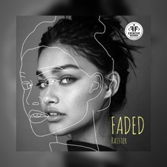 Rasster - Faded (Radio Edit)