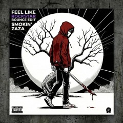 FEEL LIKE ROCKSTAR (FREE DOWNLOAD)