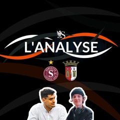 Servette FC 1-2 SC Braga | L'Analyse