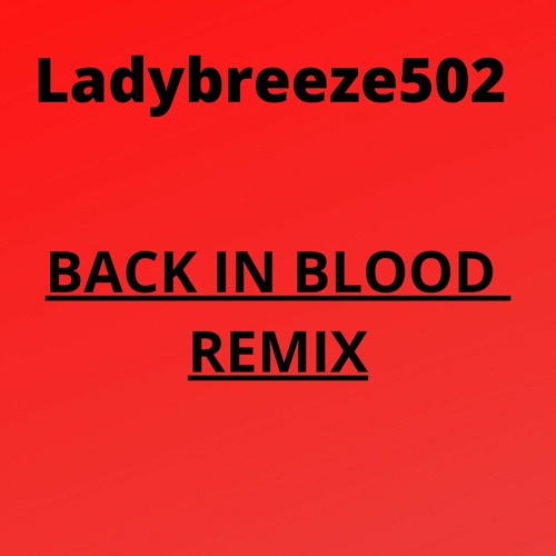 Back In Blood Remix.mp3
