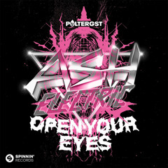 POLTERGST - Open Your Eyes (Ash Electric Bootleg)