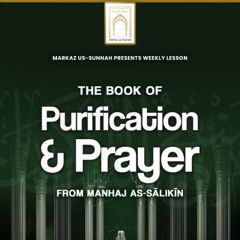 Lesson 12 - The Book of Purification & Prayer from Manhaj as-Salikin