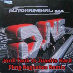 Autokriminal - D.N.G. (Jordi Tank Vs Juanito Hard Fucking Reguetton Remix) Free Download
