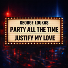 George Loukas - Party All The Time (Original Mix)