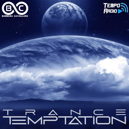 Trance Temptation Ep 138 [Tempo Radio]