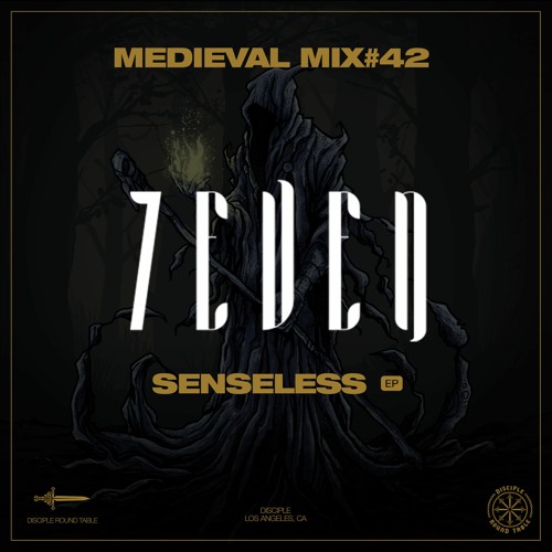 Medieval Mix #42 - 7even (SENSELESS EP)