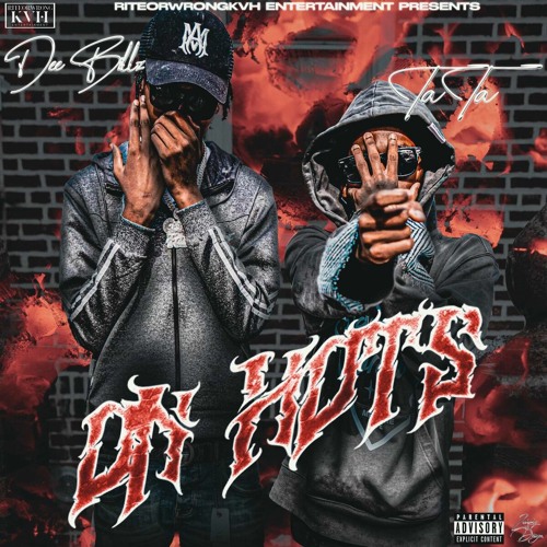 Dee Billz & TaTa — On Hots