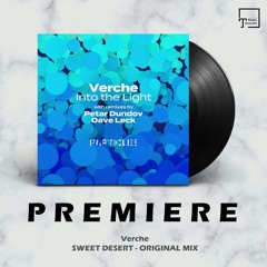 PREMIERE: Verche - Sweet Desert (Original Mix) [PARTICLES]