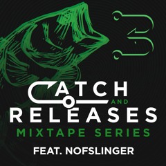 Catch & Releases, Vol. 2 | Nofslinger