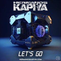 Hermanos Kapiya Vol. 18 - Let's Go (Demo)