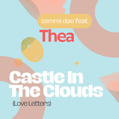 Castle In The Clouds (Love Letters)