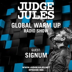 JUDGE JULES PRESENTS THE GLOBAL WARM UP EPISODE 985
