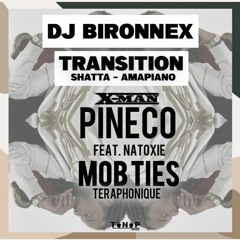 X - MAN - PINECO X MOB TIES 99 To 112 BPM TRANSITION DJ BIRONNEX