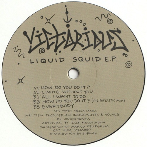 Victorious - Liquid Squid E.P. (STFM007)