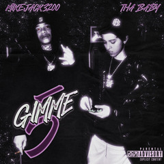 Tha Baby X MIKEJACK3200 - Gimme 5