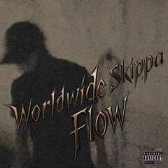 Worldwide Skippa Flow