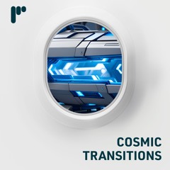 Cosmic Transitions - Futuristic and Neo Noir Sci-Fi Sound Effects (Free Download)
