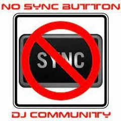 real riddim djs do not use SYNC 😡