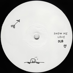 SEBASTIAN WIBE - SHOW ME LOVE DUB