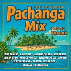 Pachanga mix Vol.1 Ivan Armero And Friends +DE 30 TRACKS (+1GB)