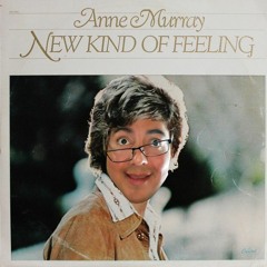 AnneMurray_You_Needed_Me