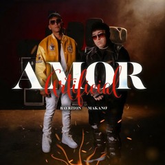 Bayriton, Makano - Amor Artificial