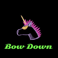Bow Down