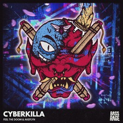 Feel The Doom & Akeflyn - Cyberkilla