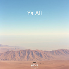 Ya Ali - Deep House Remix
