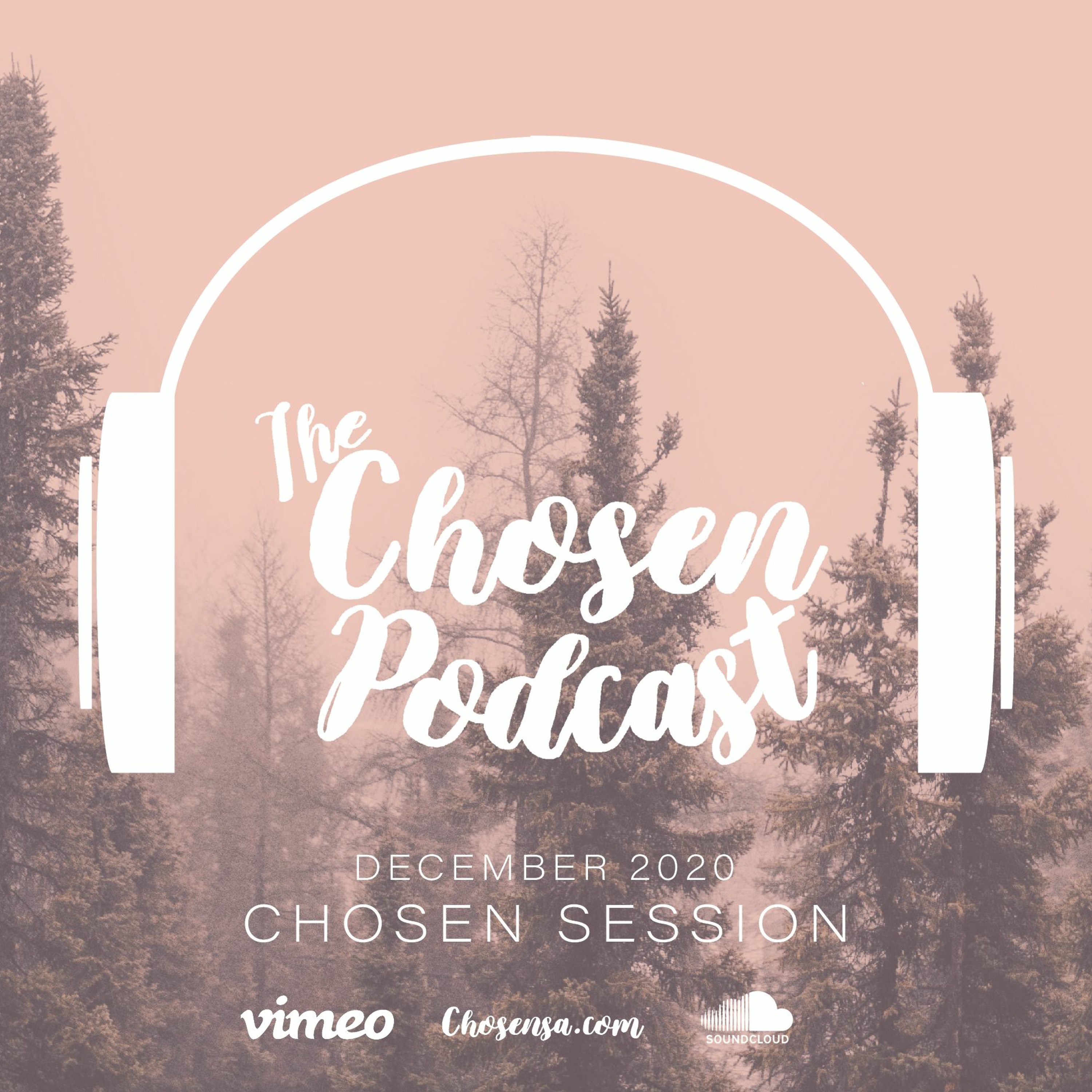 The Chosen Podcast