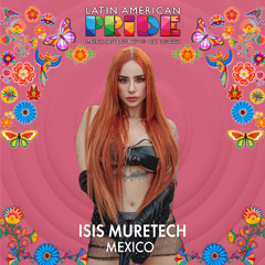 ISIS MURETECH LATIN AMERICAN PRIDE 2024🏳️‍🌈