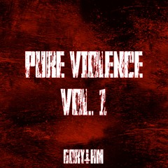 PURE VIOLENCE VOL. 1