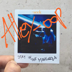 Alley-oop. SEx2K prod. DAMN