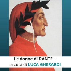 Le Donne Di Dante - LUCA GHERARDI