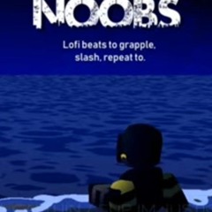 Dummies vs Noobs  Death Sentence [UNDERSCORE] Lofi Remix (by "Negative justice" on yt)