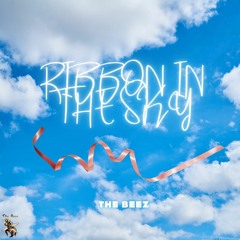 Ribbon In The Sky (Prod by Tapdaddybeats)