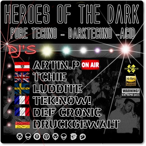 Artin.P @ The Heroes Of The Dark ( Techno to Darktechno )