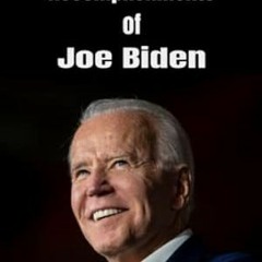 🧈PDF [EPUB] Accomplishments of Joe Biden Funny Gag Gift 🧈