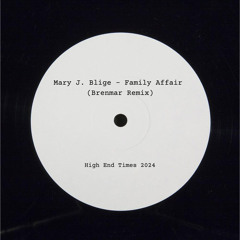 Mary J Blige - Family Affair (Brenmar Remix)
