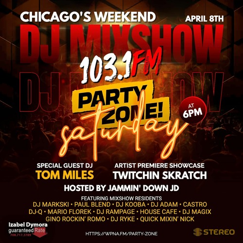 Tom Miles - Radio Party Zone 001 Chicago April 8 - 2023