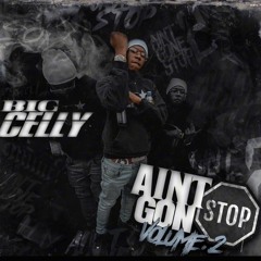 Big Celly - True to Dis (Official Audio)