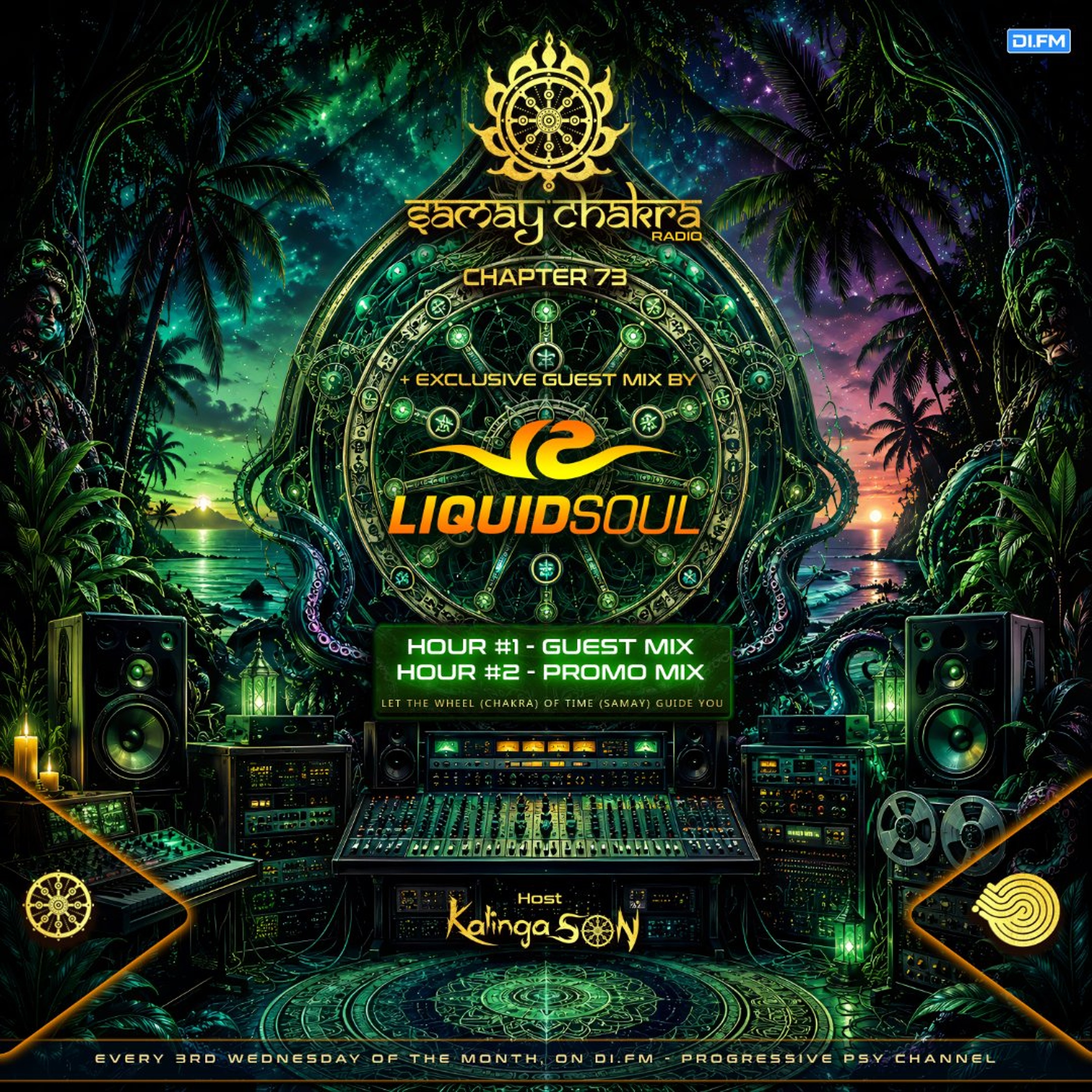 Samay Chakra #073  ( Incl. Liquid Soul exclusive Guest mix - Iboga Records) [Kalinga Son] DI.FM