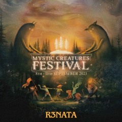 R3NATA @ Mystic Creatures Festival 2023
