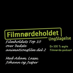 Filmnørdeholdets Top 10 over bedste animationsfilm, del 2