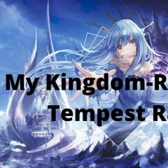 My Kingdom-Rimuru Tempest-Anime Rap By Dj-[Prod. terro]-
