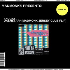 Knock2 - dashstar* (MADMONK Jersey Club Flip) [FREE DOWNLOAD]