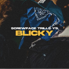 Screwface x Trills x Ys - Blicky [22gz Diss] | 0121 TV