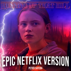 Running up that Hill - Stranger Things NETFLIX VERSION Cover
