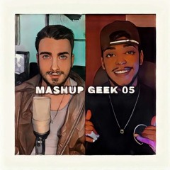 MASHUP GEEK 05 - DREIKS feat JRP