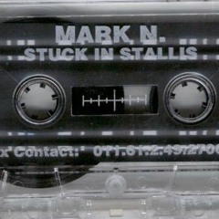 Mark N - Stuck In Stallis